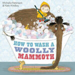 How to Wash a Woolly Mammoth  - book cover