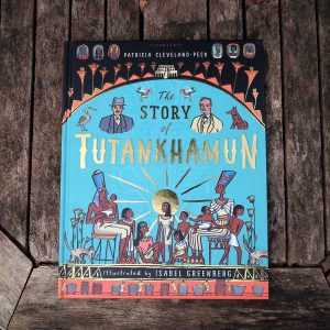 The Story of Tutankhamun